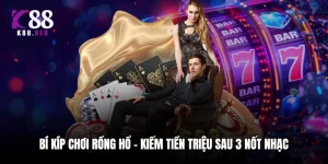 Bí Kíp Chơi Rồng Hổ - Kiếm Tiền Triệu Sau 3 Nốt Nhạc